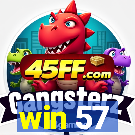 win 57